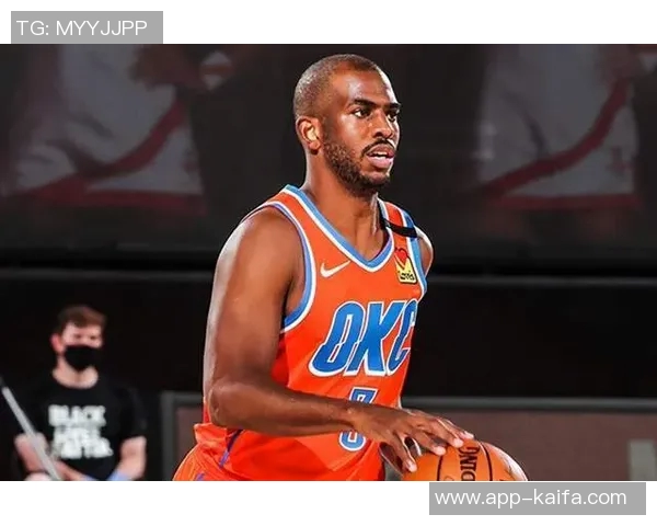 雷霆队长克里斯·保罗因伤缺阵，球队面临考验